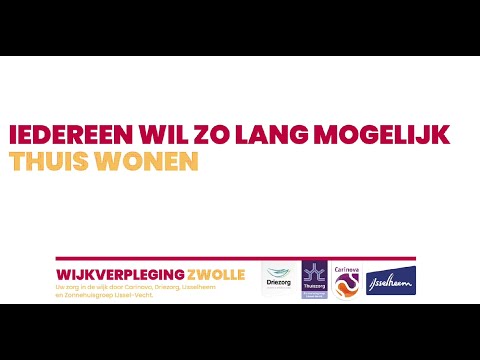 Wijkverpleging Zwolle denkt met u mee!