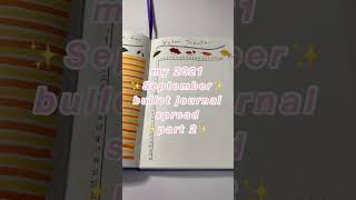 my 2021 ✨september✨ bullet journal spread/setup ✨part 2✨ #shorts