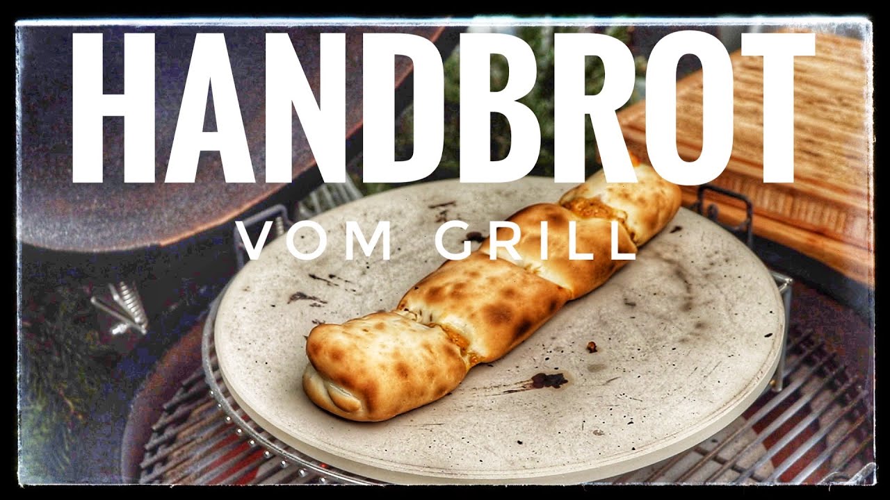 Handbrot vom Grill  Ideal für Partys / Partyrezept