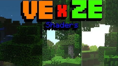 VExZE Shaders For Mcpe 1.16[Low end Shaders]