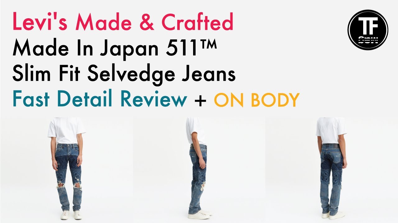 Levi's® Made & Crafted® Made In Japan 511™ Slim Fit Selvedge Jeans fast  detail review (+On Body)