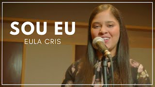 Eula Cris - SOU EU | Cover (Fabiana Anastácio) chords