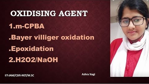 Oxidising agent: m-CPBA ( epoxidation/BVO) H2O2/NaOH