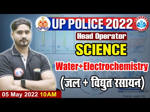 Electrochemistry | Science : Water | UP Police Radio Operator Science #65 | Science Classes