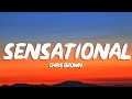 Chris Brown - Sensational (Lyrics) ft. Davido & Lojay