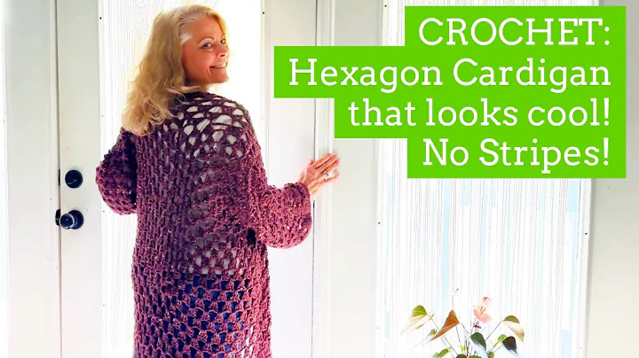 CROCHET: Finally! A Granny Hexagon Cardigan that Looks Good! No Stripes! EASY