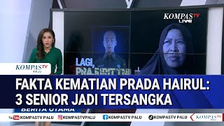 Fakta Kematian Prada Hairul 3 Senior Jadi Tersangka, Rekonstruksi Ungkap Adegan Penganiayaan