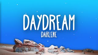 Darlene - Daydream (Lyrics)