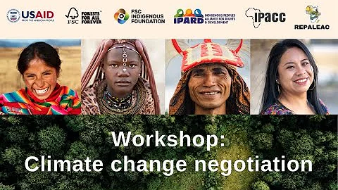 Training for Indigenous Leaders in Climate Change Negotiation - Part 2