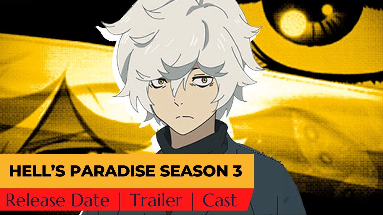 Hell's Paradise Season 2: Release Date, Plot, Trailer And Everything We  Know So Far About This Anime