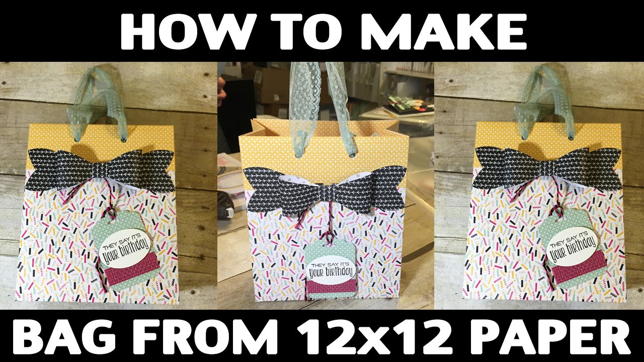 Штамповка Джилл — Как сделать сумку из дизайнерской бумаги 12x12