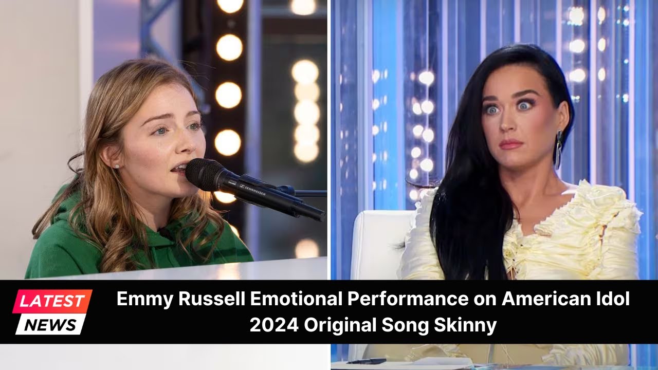 Emmy Russell Emotional Performance on American Idol 2024 Original Song Skinny YouTube