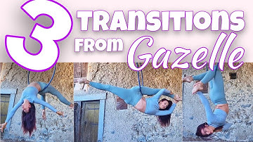 3 Simple Transitions from GAZELLE - Back Balance, Hip Hang Split and Gazelle Drop to Knee Hang