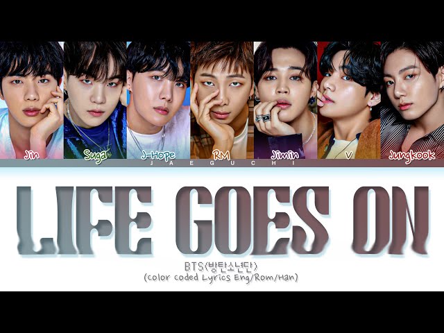 BTS Life Goes On Lyrics (Color Coded Lyrics) class=