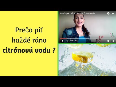 Video: Prečo Je Citrónová Voda Na Prázdny žalúdok Užitočná?