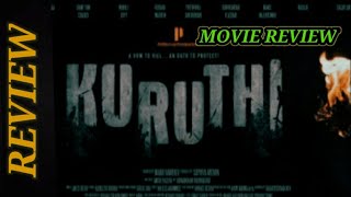 Kuruthi Malayalam Movie Review#kuruthimoviereview#cinemakazhcha