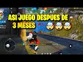 ASÍ JUEGO FREE FIRE EN PC DESPUÉS DE 3 MESES 🥺😱