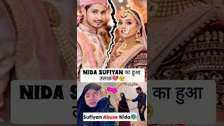 Famous Youtuber Nida Khan Sufiyan Khan Got Divorced