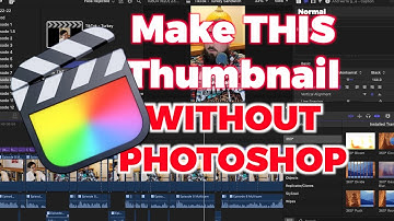 Make your YouTube thumbnails in Final Cut Pro | Learn Fast