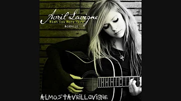 Avril Lavigne - Wish You Were Here (Almost Studio Acapella) Download Link