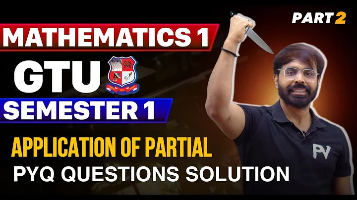 GTU SEM 1 | MATHS 1 | APP OF PARTIAL | LANGRANGE, TP & NL, JACOBIAN   1 SHOT | TARGET 9+ SUPDA SAAF