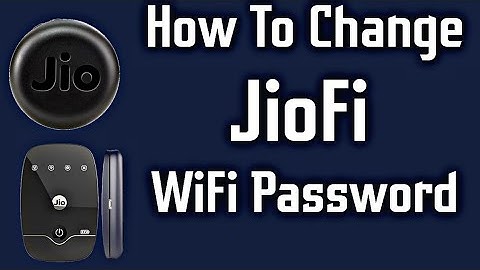 How To Change JioFi 6 WiFi Password