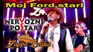 NERVOZNI POŠTAR - Moj Ford stari / Nova Zappa Barka - Beograd - 2026
