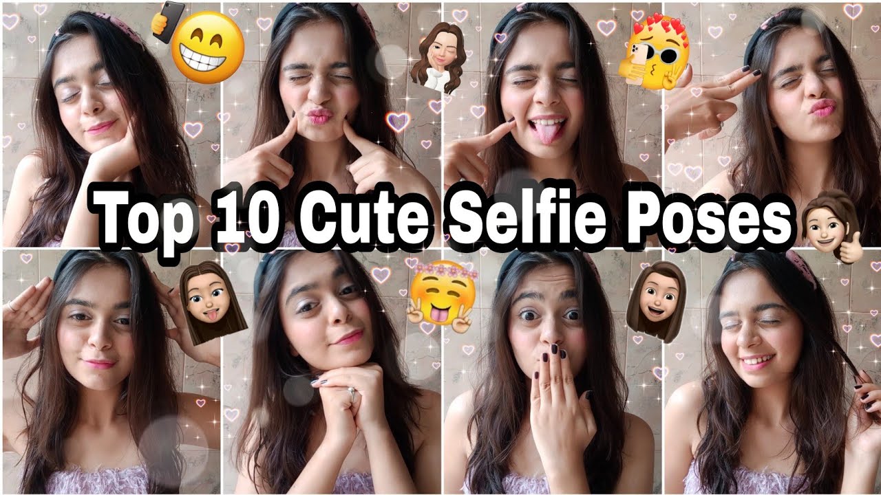 Top 10 Cute Selfie Poses Selfie Poses For Girls Santoshi Megharaj Youtube