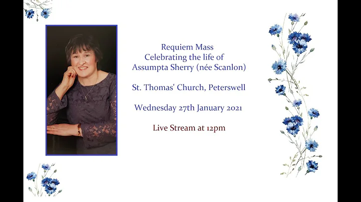 Requiem Mass for the late Assumpta Sherry (ne Scan...