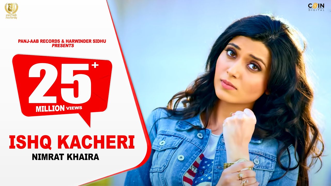 Ishq Kacheri  Nimrat Khaira  Preet Hundal  Panj aab Records   Video Punjabi Songs 2020