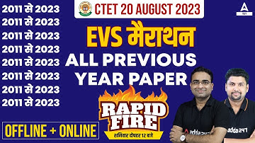 CTET EVS Marathon | CTET Previous Year Question Paper 2011 to 2023 Rapid Fire🔥