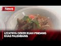 Nikmati Kelezatan Ceker Kuah Pindang Khas Palembang