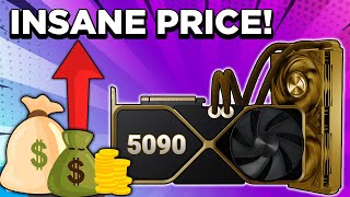 RTX 5090 PRICE Proves Nvidia Has Gone INSANE!
