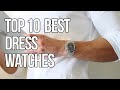 Top 10 Best Dress Watches For Men In The World