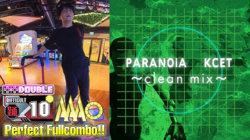 [DDR A3] PARANOiA KCET ～clean mix～ DDP-10 PFC