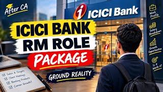 ICICI Bank RM Role | Salary, Targets & Work Pressure  | Ground Reality of Banking Jobs 
