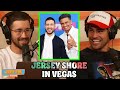 JEFF WITTEK RAN INTO THE CAST OF THE JERSEY SHORE IN LAS VEGAS | JEFF FM CLIPS