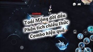 Toái Mộng Nghịch Thuỷ Hàn: phân tích chiêu thức & combo hiệu quả chuẩn bị cho phiên bản Việt Nam.