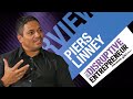 Piers Linney on How to Pitch to Multi Millionaires, Dragons Den & Entrepreneur Traits