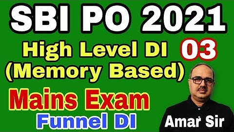 Data Interpretation Tricks | SBI PO 2021 | Funnel DI | Memory Based |  Mains Level | By Amar Sir