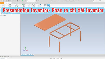 Presentation inventor/ tách chi tiết trong inventor, thủ thuật inventor.