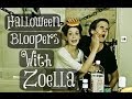 FUNNY HALLOWEEN BLOOPERS WITH ZOELLA |