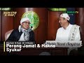 Perang Jamal & Makna Syukur |Buya Yahya & Habib Novel Alaydrus| Live Kitab Al-Hikam |21 Januari 2019