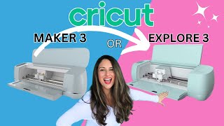 Cricut Maker 3 vs Cricut Explore 3| Which machine is right for me?