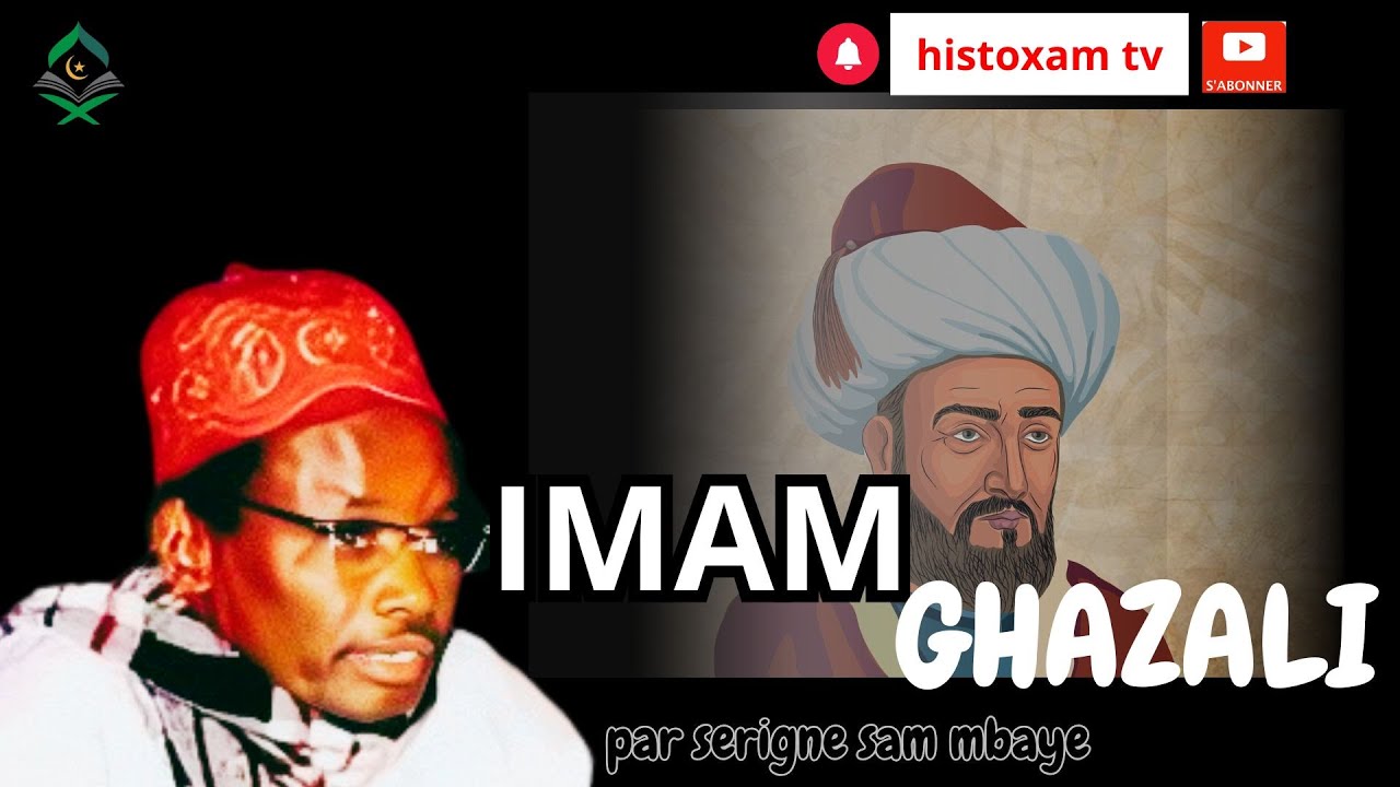NÉTALI BOU DOYWAR SI IMAAM GHAZALI ak moy kaan / serigne sam mbaye 18