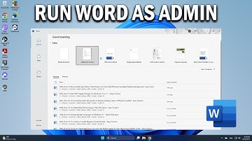 How To Run Microsoft Word as Administrator on Windows 11 or 10 - Easy Fix