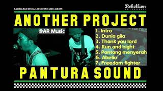 ANOTHER PROJECT - FULL ALBUM (PANTURA SOUND)