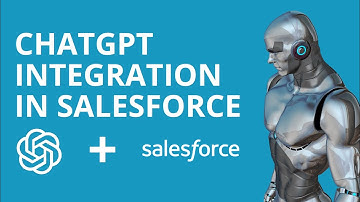#ChatGPT #Integration in #Salesforce