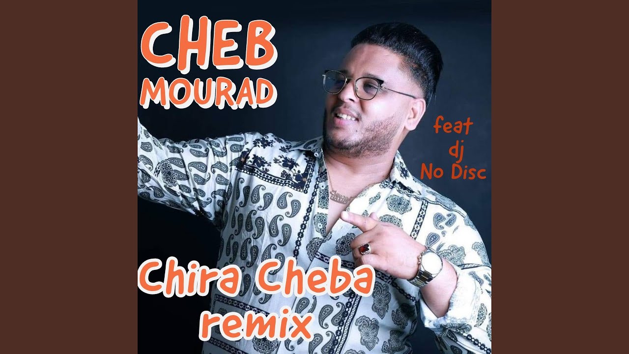 Chira cheba feat Dj No Disc Remix