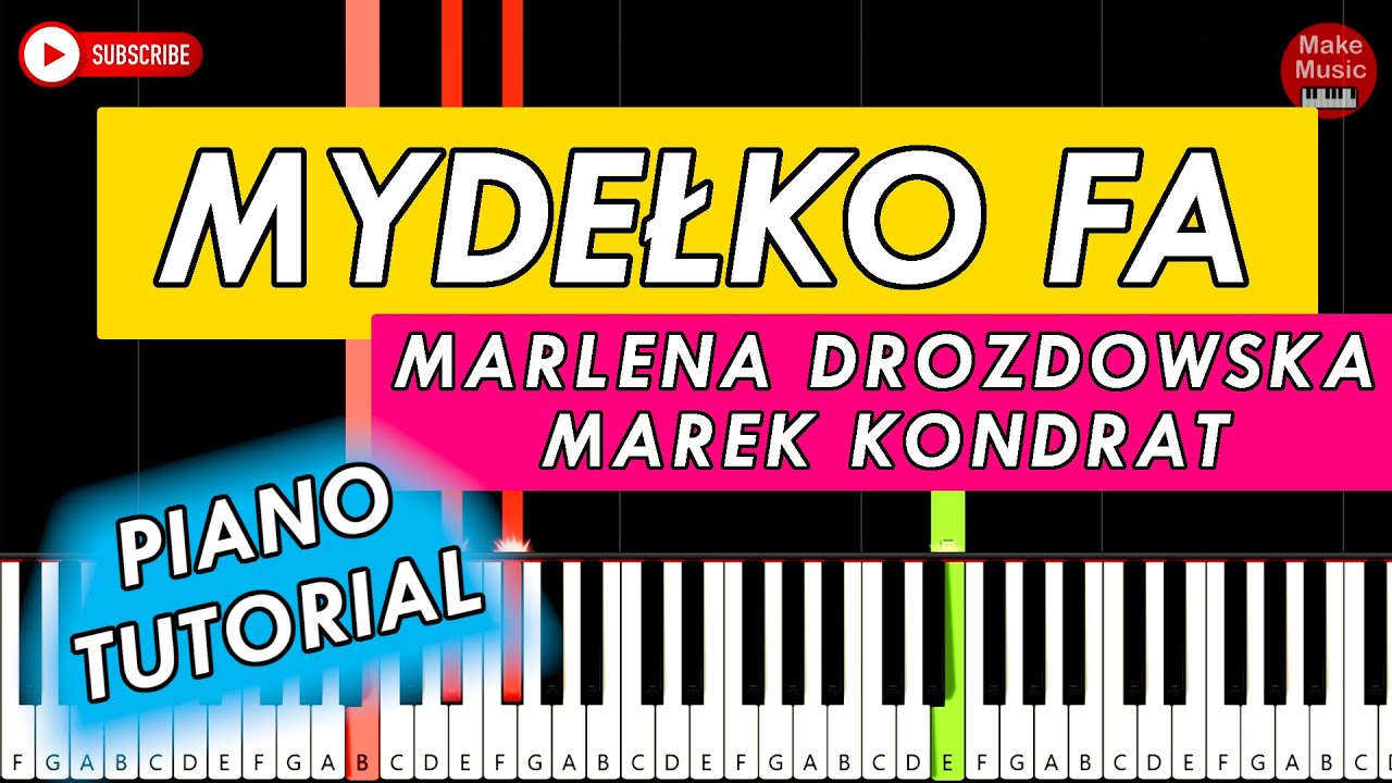 Mydełko Fa Marlena Drozdowska I Marek Kondrat MYDEŁKO FA (M. Drozdowska & M. Kondrat) - Piano Keyboard Tutorial - YouTube